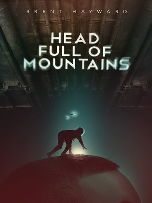 cover image of Head Full of Mountains